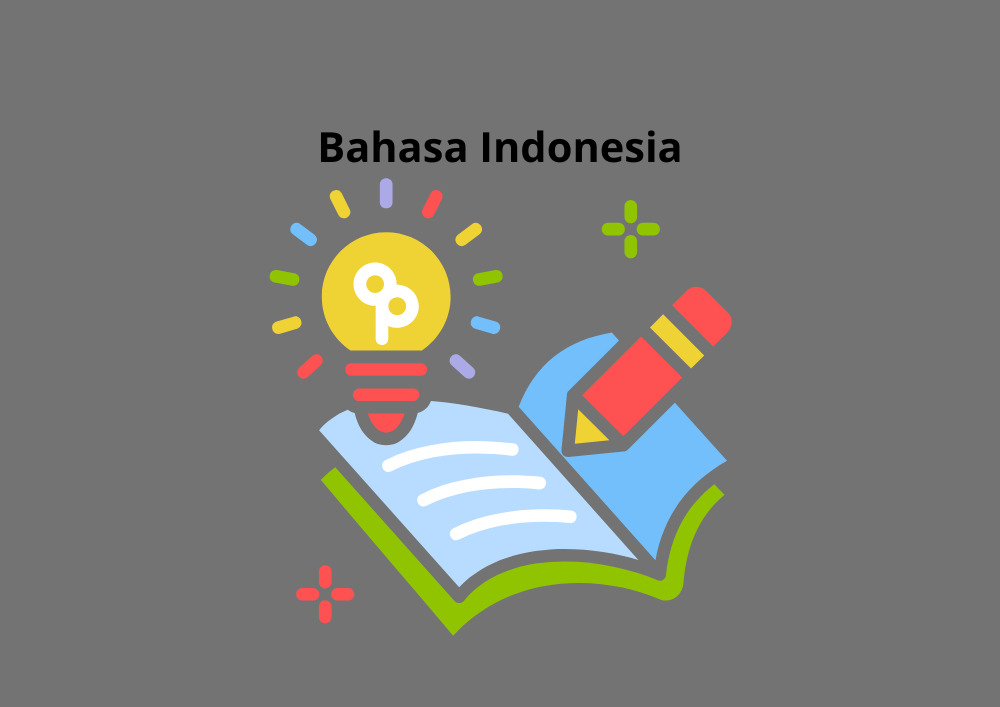 Memahami Kohesi dan Koherensi dalam Pembelajaran Bahasa Indonesia